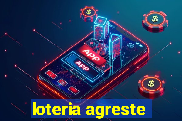 loteria agreste